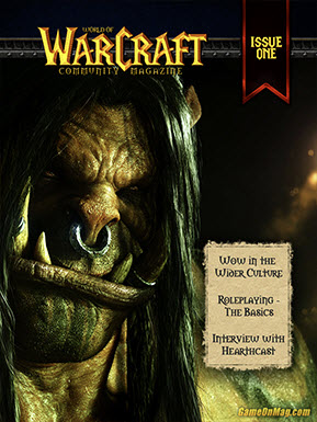 World of Warcraft Community Magazine Issue #1