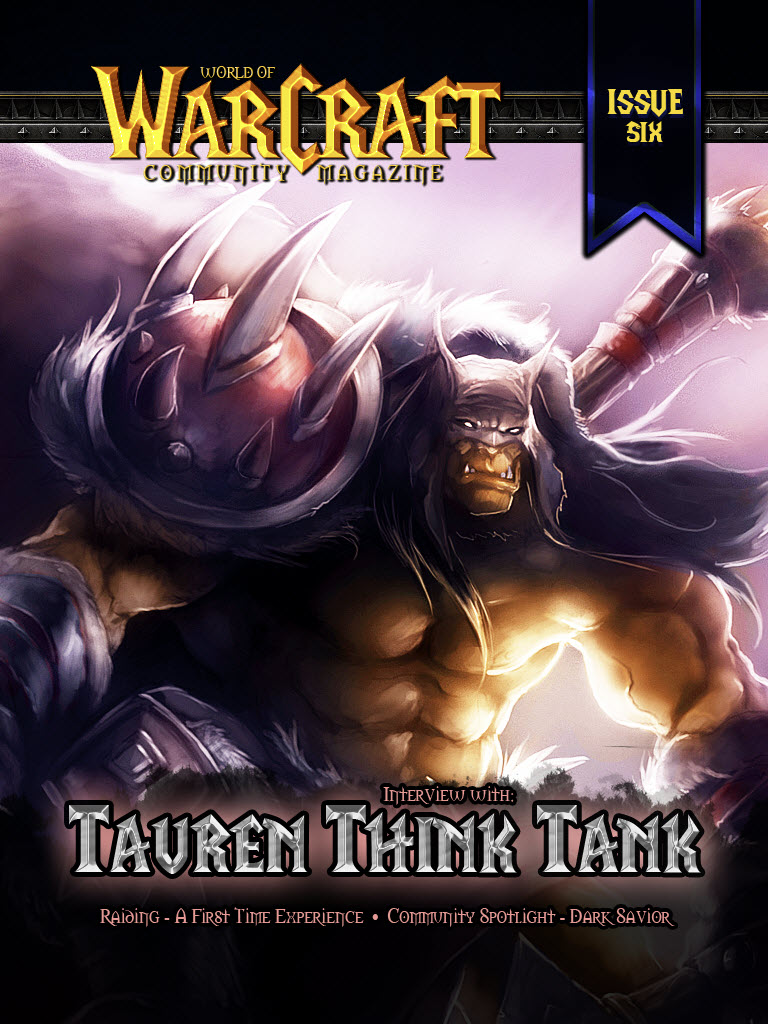 World of Warcraft Community Magazine Issue #6